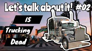 Is trucking dead? #trucker #trucking #business #economics