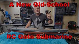 The RCSubGuy Shows Off A New Old Epic RC Gato Class RC Submarine