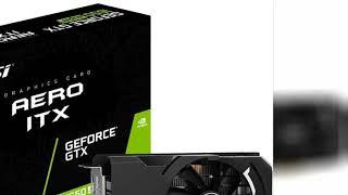 Review: MSI Gaming GeForce GTX 1650 Super 128-Bit HDMI/DP 4GB GDRR6 HDCP Support DirectX 12 Dua...