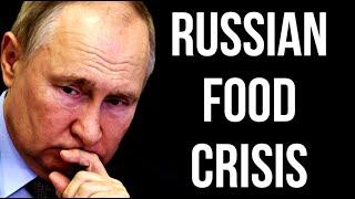 RUSSIAN Food Crisis