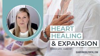 Join me for the next Quantum Soul Portal Healing Meditation focusing on Heart Healing & Expansion
