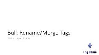 Merge or Rename Product Tags for Shopify with Tag Genie