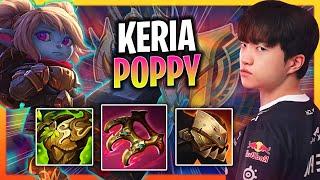 KERIA TRIES SOME POPPY SUPPORT! | T1 Keria Plays Poppy Support vs Nautilus!  Season 2024