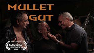 Unravel The Mystery Of Mullet Gut: A Twisted Tale Of Revenge And Redemption from Screamfest
