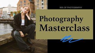 100% of Photography 50min Masterclass - Beginners Guided to Starting Photography.