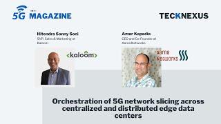 5G Magazine   Kaloom & Aarna Networks Final