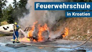 Kroatische Feuerwehrschule: PKW-Brand und Atemschutzübung 