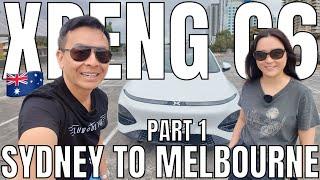 2025 Xpeng G6 Long Range Australia Road Trip Pt 1: Sydney to Melbourne