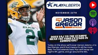 The Jason Gregor Show - November 26th, 2024 - Vernon Adams Jr. to the Stamps!