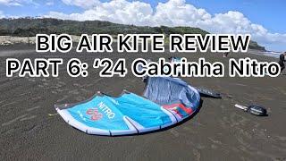 Big Air Kite Review 6 - 2024 Cabrinha Nitro Apex