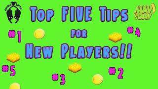 Hay Day-Top FIVE Tips for NEW Players!!