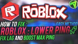 ROBLOX : Lower Ping In Roblox With Slow Internet  Fix High Ping In Roblox 2020 Under 3 Minutes 