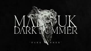 MALIVUK - "Dark Summer" (Full EP Stream) 2024