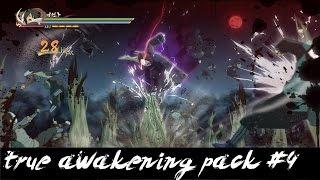 NUNS4 - Ultimate True Awakening Pack #4 //Mod!~