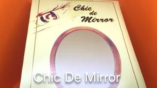 Chic De Mirror