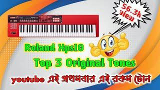 Roland Xps10 Indian tones //#Top3 Original Tones #// Ph 9836675816