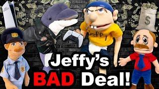 SML Movie: Jeffy's Bad Deal!