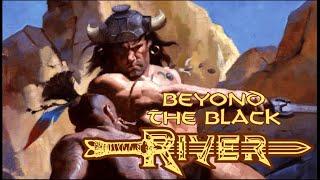 Conan: Beyond the Black River Review & Retrospective