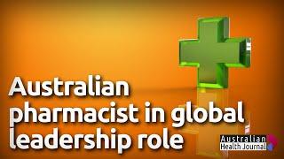 Australian connection to support development of pharmacy profession globally