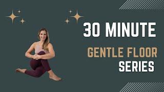 30 Minute Floor Sequence