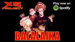 XS Project - Balalaika