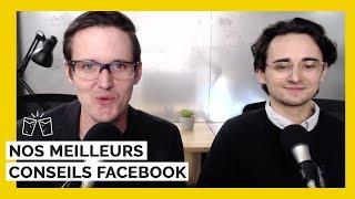 5@J7 - Ep.02 : On vous partage nos meilleurs conseils Facebook avec Antoine Dalmas