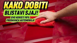 SALONSKI SJAJ! Ovu pastu koristi 90% prodavac automobila.