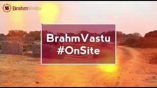 BrahmVastu #OnSite