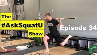 How to Perform A Bulgarian Split Squat  |#AskSquatU Show Ep. 34|