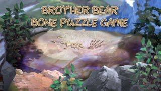 Brother Bear Bone Puzzle Game