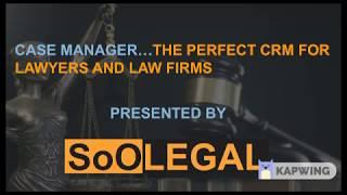 SoOLEGAL_Case Manager_Work Flow