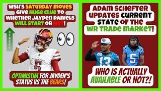 "ALL Signs Pointing Towards Jayden PLAYING"! - Adam Schefter | Current State of WR Trade Market!