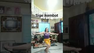 Sige ikembot dance