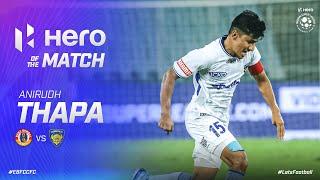 Hero of the Match - Anirudh Thapa | East Bengal FC 0-1 Chennaiyin FC | MW 5, Hero ISL 2022-23