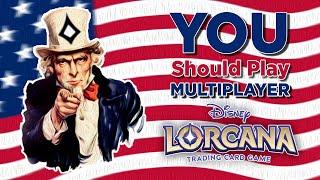 Why YOU Should Play & Care About Multiplayer in Disney Lorcana || Podcast 114