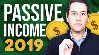 How to Make Passive Income in 2019