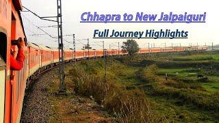 Chhapra to New Jalpaiguri Journey Highlights || Onboard Arunachal Ac express