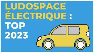 Ludospace électrique : TOP 2023