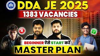 DDA JE 2025 की Taiyari Zero Se Kaise Start Kare?  | MASTER STRATEGY For Beginners