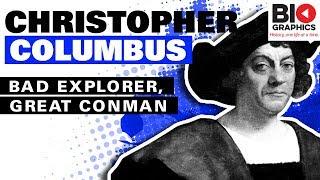 Christopher Columbus: Bad Explorer, Great Conman