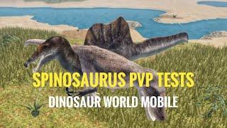 SPINOSAURUS PVP TESTS (Dinosaur World Mobile)