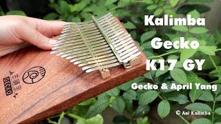 UNBOXING and Review Kalimba Gecko K17 GY | Gecko & April Yang