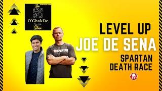 Unleashing Spartan Potential & Conquering Anything: Joe De Sena Podcast Interview | Sachin Syal