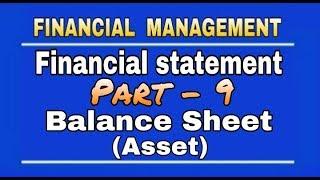 Financial Statement | Part - 9 | Asset | By Mohan Gupta | DK Gola Classes