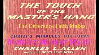 The Touch of The Master's Hand by Charles L. Allen: 7 Thirty-Eight Years is a Long Time: Bethesda