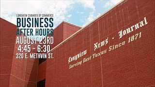 Longview Chamber of Commerce  Business After Hours at  Longview News Journal