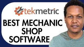 TEKMETRIC REVIEW( TUTORIAL  BEST AUTO REPAIR SHOP MANAGEMENT SOFTWARE)