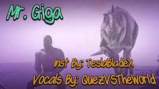 TeslaBladeX & QuezVSTheWorld - Mr. Giga (Lyric Video)