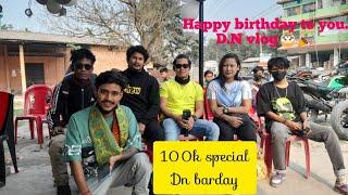 @DNvlog46 ni birthday and 100k celebration    // moto blogger pwr joma lwgw mwnlai bai gaswibw