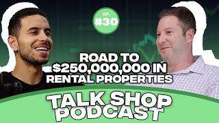 Road to $250,000,000 in Rental Properties! - David Shorenstein